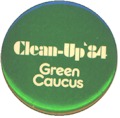 Clean-Up '84 - Green Caucus