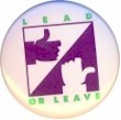 Lead or Leave (1992)