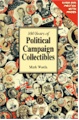 100 Years of Political Campaign Collectibles