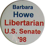 Barbara Howe - Libertarian