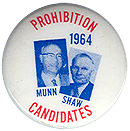 Prof. Harold Munn for President (Prohibition) 1964