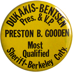 Dukakis-Bentsen and Presten Gooden for Sheriff - 1988